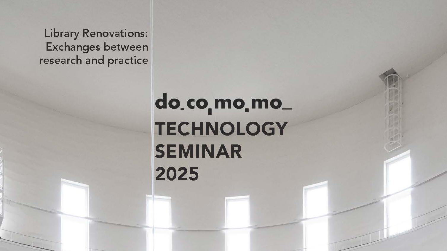 ISC/Technologies Seminar 2025 – Library Renovations